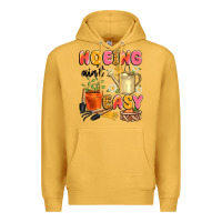 Mustard hoeing ain't easy Premium Hoodie - Artiststas