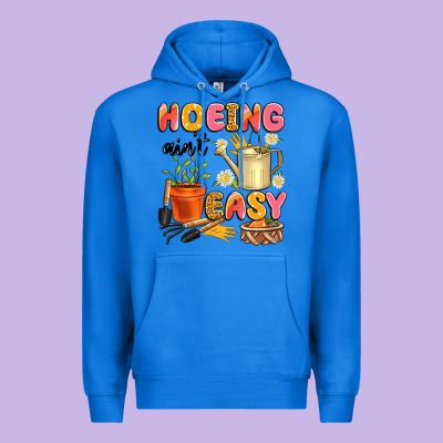 Hoeing Ain't Easy Premium Hoodie Designed By Artiststas