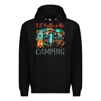 Black i'd rather be camping Premium Hoodie - JahusDesignShop
