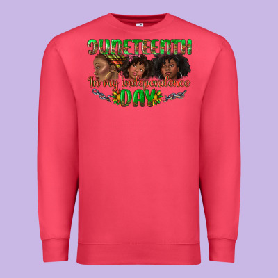 Premium Sweatshirt juneteenth in my independence day