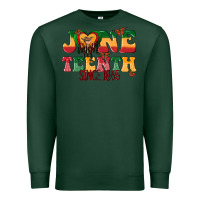 Sports Green juneteenth since 1865 with heart Premium Sweatshirt - texasbilliewilder