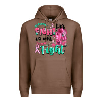 Chestnut her fight is our fight Premium Hoodie - Artiststas
