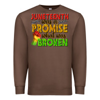 Chestnut juneteenth was a promise what was broken Premium Sweatshirt - texasbilliewilder