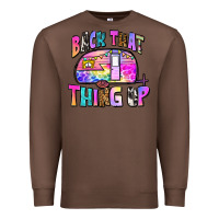 Chestnut back that thing up Premium Sweatshirt - Zillion Design Studio