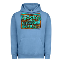Pigment Pebble Blue i am not bossy i just have leadership skills Urban Hoodie - AdoDesignShop