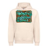 Sandshell i am not bossy i just have leadership skills Urban Hoodie - AdoDesignShop