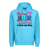Ocean Blue making hair beautiful is kinda my thing Premium Hoodie - Artiststas