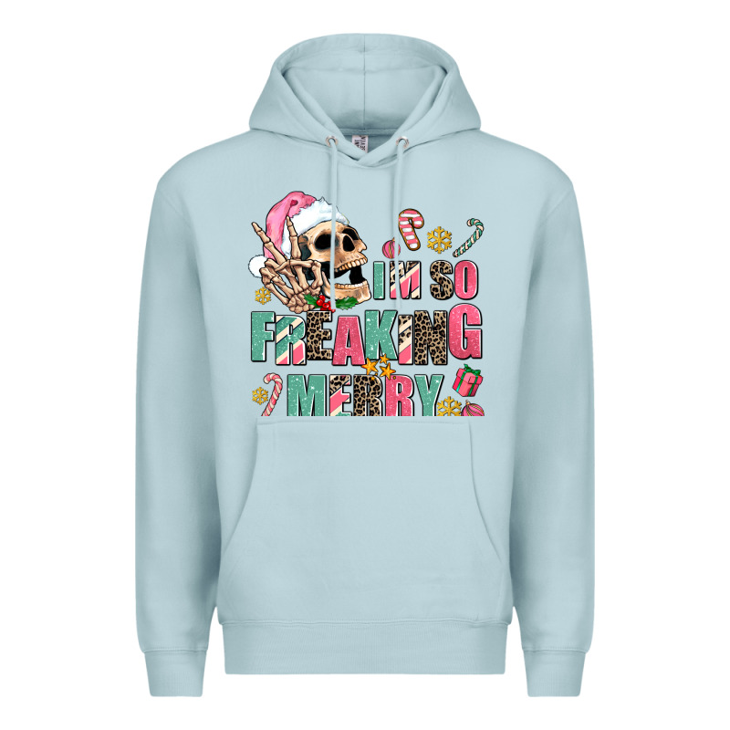 I M So Freaking Merry Premium Hoodie by AdoDesignShop | Teevron