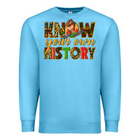 Ocean Blue know your own history Premium Sweatshirt - texasbilliewilder