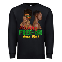 Black living free ish since 1865 with afro black woman a Premium Sweatshirt - texasbilliewilder