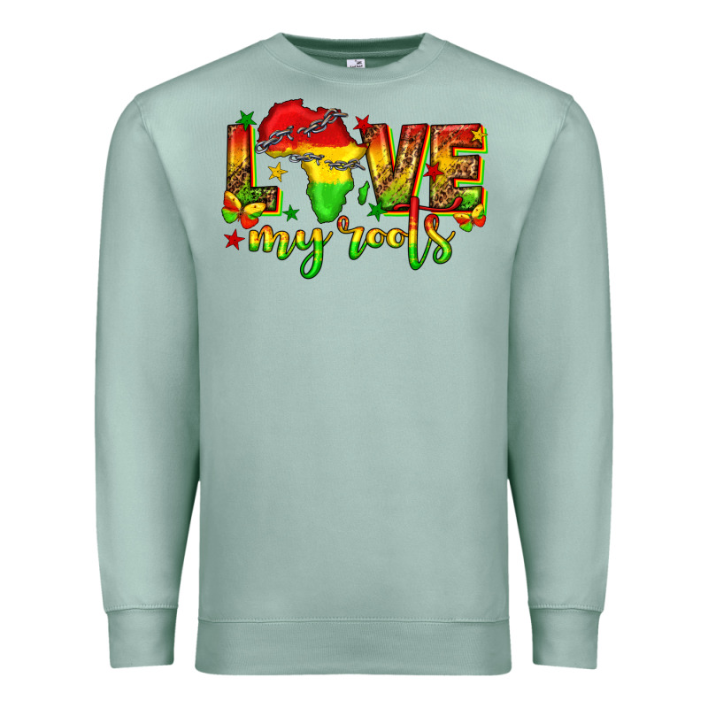 Love My Roots Juneteenth Premium Sweatshirt by texasbilliewilder | Teevron