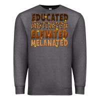 Charcoal Heather melanin educated motivated elevated melanated Premium Sweatshirt - texasbilliewilder