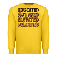 Lemon melanin educated motivated elevated melanated Premium Sweatshirt - texasbilliewilder