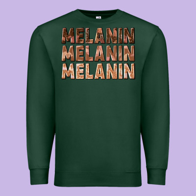 Premium Sweatshirt melanin melanin melanin