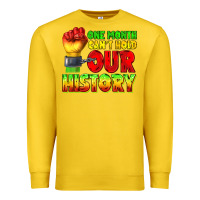 Lemon one month cant hold our history juneteenth Premium Sweatshirt - texasbilliewilder