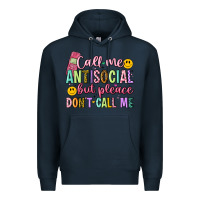 Navy call me antisocial but please don't call me Premium Hoodie - Artiststas