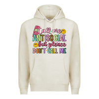 Oatmeal Heather call me antisocial but please don't call me Premium Hoodie - Artiststas