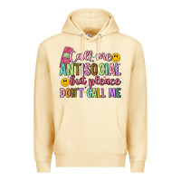 Pina Colada call me antisocial but please don't call me Premium Hoodie - Artiststas