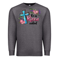Charcoal Heather He Is Risen Indeed Cross And Flowers Premium Sweatshirt - RanaPortraitStore
