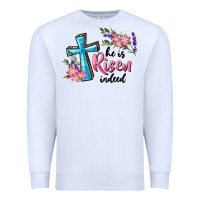 White He Is Risen Indeed Cross And Flowers Premium Sweatshirt - RanaPortraitStore