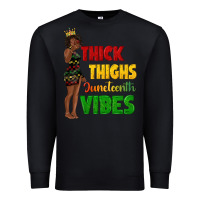 Black thick thighs juneteenth vibes with afro black woma Premium Sweatshirt - texasbilliewilder
