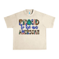 Sandshell proud to be an american Urban Heavy Tee - Artiststas