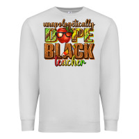 Dove Grey unapologetically dope black teacher juneteenth Premium Sweatshirt - texasbilliewilder