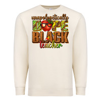 Sandshell unapologetically dope black teacher juneteenth Premium Sweatshirt - texasbilliewilder