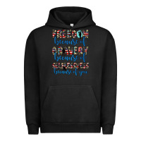 Pigment Black freedom because of bravery because of selflessness because of you Urban Hoodie - JahusDesignShop
