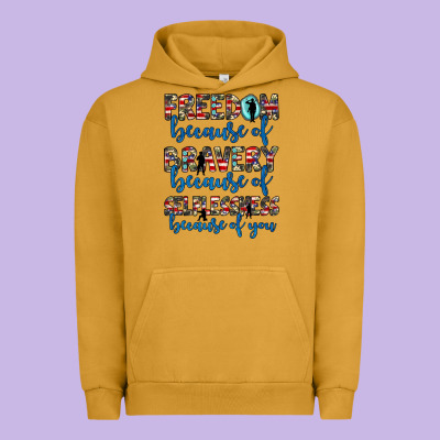 Freedom Because Of Bravery Because Of Selflessness Because Of You Urban Hoodie Designed By Jahusdesignshop