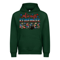 Forest Green always remember heroes Urban Hoodie - JahusDesignShop