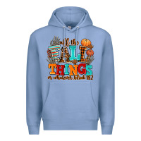 All The Fall Thıngs Or Whatever Premium Hoodie | Teevron