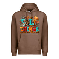 Chestnut all the fall thıngs or whatever Premium Hoodie - AdoDesignShop