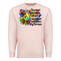 Pale Pink always unique totally intelligent sometimes myster Premium Sweatshirt - Zillion Design Studio