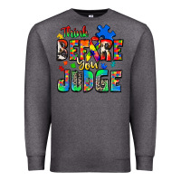 Charcoal Heather think before you judge autism Premium Sweatshirt - Zillion Design Studio