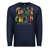 Navy teacher can hear what a child cannot say Premium Sweatshirt - Zillion Design Studio