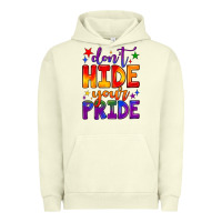 Pigment Pistachio don't hide your pride Urban Hoodie - JahusDesignShop