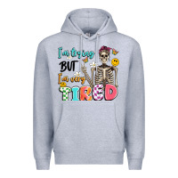Heather Grey im trying but im very tired Premium Hoodie - Artiststas