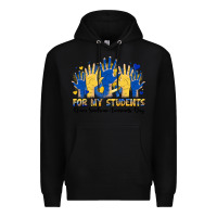 Black for my students down sendrome awareness day Premium Hoodie - Artiststas