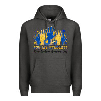 Charcoal Heather for my students down sendrome awareness day Premium Hoodie - Artiststas