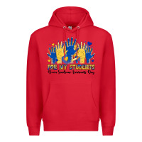 Red for my students down sendrome awareness day Premium Hoodie - Artiststas