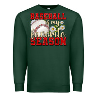Sports Green baseball is my favorite season Premium Sweatshirt - texasbilliewilder