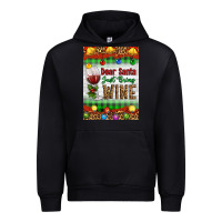 Black Christmas Dear Santa Just Bring Wine Urban Hoodie - Artiststas