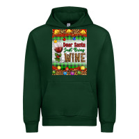 Forest Green Christmas Dear Santa Just Bring Wine Urban Hoodie - Artiststas
