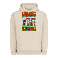 Pigment French Oak Christmas Dear Santa Just Bring Wine Urban Hoodie - Artiststas