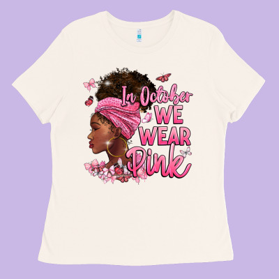 In October We Wear Pink Ladies Tee Designed By Barkaloodesign
