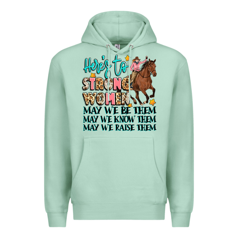 Heres To Strong Women Premium Hoodie by Artiststas | Teevron