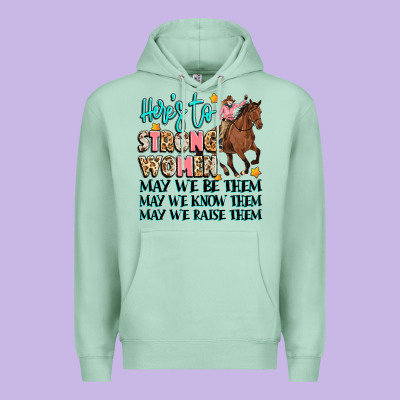 Heres To Strong Women Premium Hoodie Designed By Artiststas