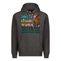 Smoke heres to strong women Premium Hoodie - Artiststas