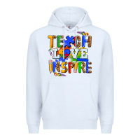 White teach love inspire Premium Hoodie - AdoDesignShop